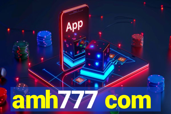 amh777 com